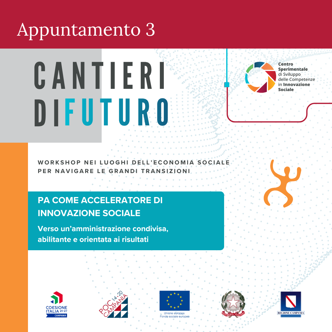 PA come acceleratore di innovazione sociale: ad Avellino il terzo appuntamento di Cantieri di Futuro
